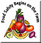 Food Safety Begins on the Farm